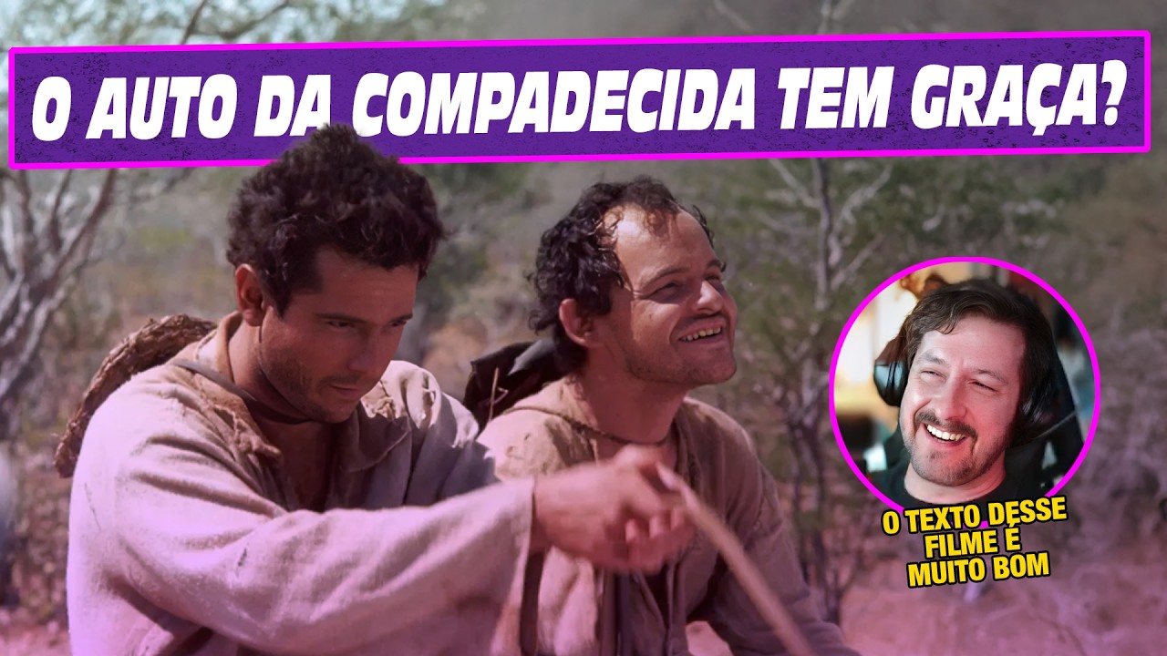 Tentando rir com O Auto da Compadecida