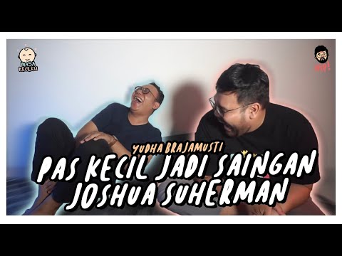 MASA KECILKU: BANG YUDHA BRAJAMUSTI DARI KECIL SUDAH JADI ARTIS SAINGAN JOSHUA SUHERMAN