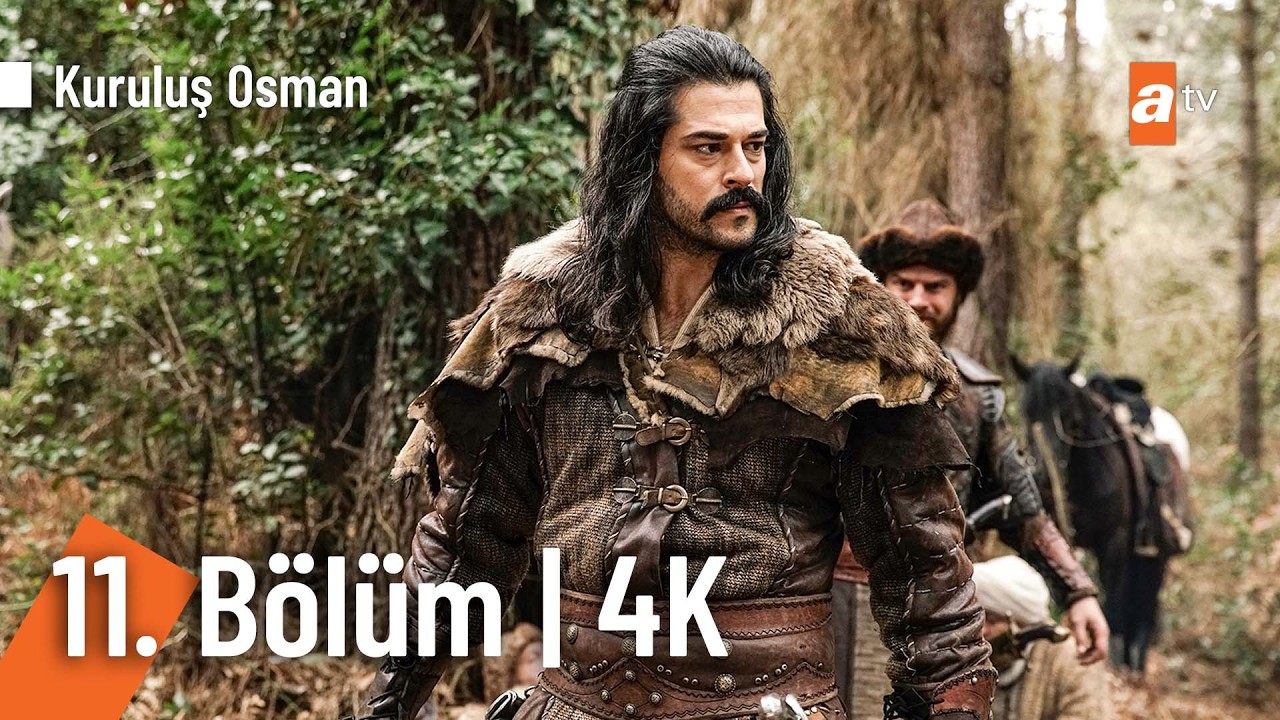 Kuruluş Osman 11. Bölüm | 4K Ultra HD  @KurulusOsman