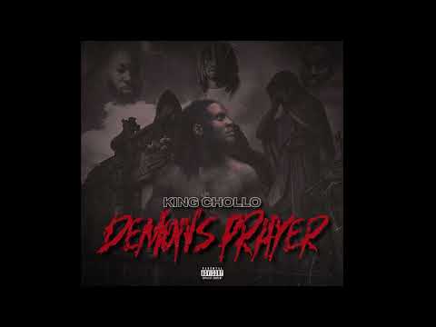 King Chollo - Demons Prayer (Prod. EliiBeatz)