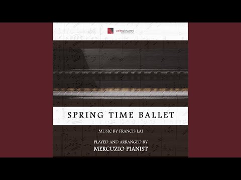 Spring Time Ballet (Theme from "Bilitis")