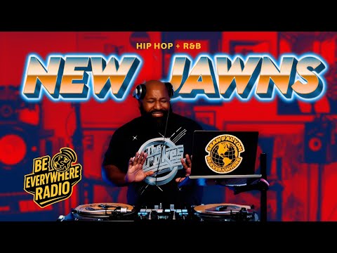 #BeEverywhereRadio – NEW JAWNS 7.2.25 🎧