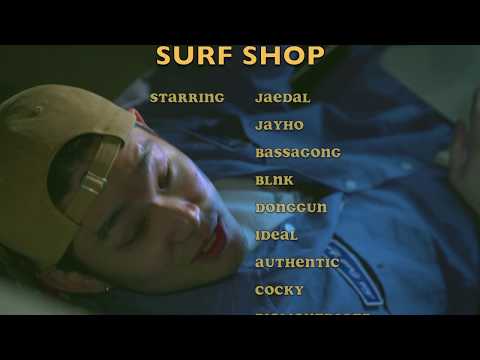 리짓군즈 (LEGIT GOONS) - Surf Shop MV