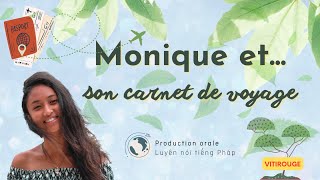 Production Orale A2. Luyện nói A2. Mon carnet de voyage. Sổ tay du lịch