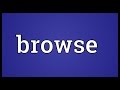 Browse Meaning