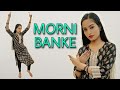 Morni Banke | Badhaai Ho | Dance Cover | Guru Randhawa, Neha Kakkar | Ayushmann K |Aakanksha Gaikwad