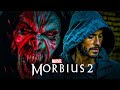 Morbius 2 (2024): Cast, Plot & Everything We Know So Far!