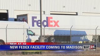 New FedEx Facility Coming to Madison