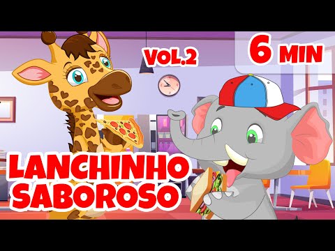 Lanchinho Saboroso Vol.2 - Giramille 6 min | Desenho Animado Musical