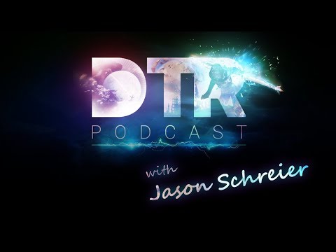 DTR Podcast Special Episode w/ Jason Schreier!