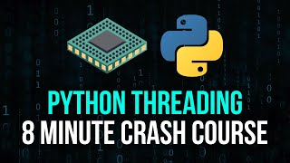 Download the video "Python Threading Explained in 8 Minutes"