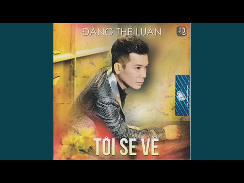 Thể hiện bởi Đặng Thế Luân
