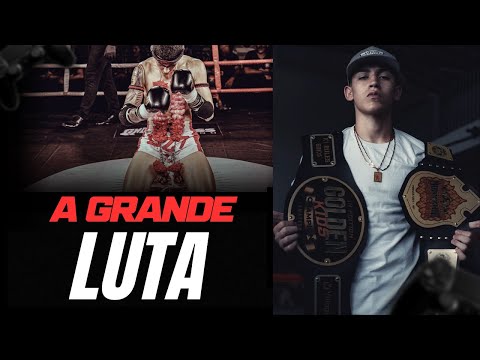 A Grande Luta - Gabriel Golden Boy vs Gustavo
