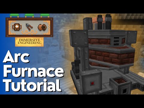 How To Build An Arc Furnace (Immersive Engineering Tutorial)