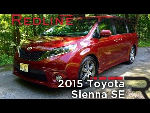 2015 Toyota Sienna SE – Redline: Review