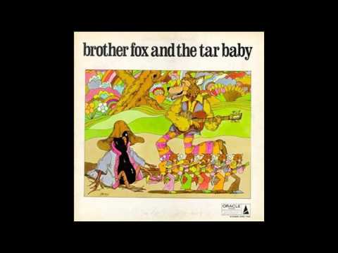Brother Fox and the Tar Baby - Steel Dog Man (1969)