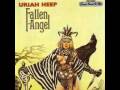 Uriah Heep  - Fallen Angel