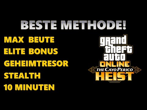 Cayo Perico Solo MAX BEUTE + ELITE-BONUS + TRESOR, STEALTH in 10 Min. Beste Methode