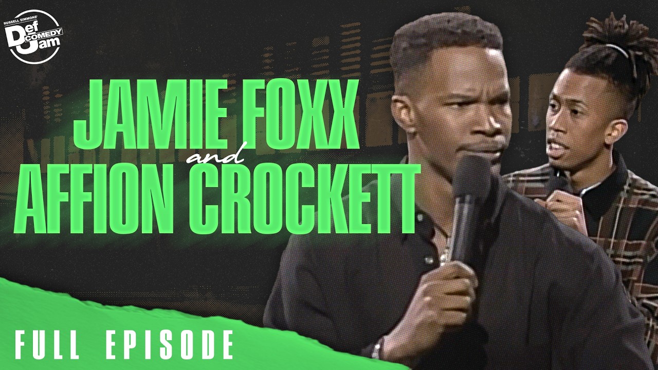 Jamie Foxx and Affion Crockett: Unfiltered on Def Comedy Jam