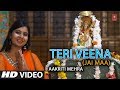 Teri Veena Ki Ban Jaun Taar I Devi Saraswati Bhajan I AAKRITI MEHRA I Full HD Video I Jai Maa