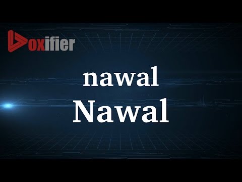 How to Pronunce Nawal in French - Voxifier.com