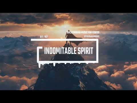 Indomitable Spirit - by StereojamMusic [Epic Cinematic Background Music]