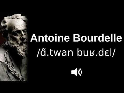 🇫🇷 How to pronounce Antoine Bourdelle (CORRECTLY!)