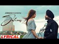 Sohna (HD Video) | Jordan Sandhu | Karan Thabal | Bhindder Burj | Latest Punjabi Songs 2023