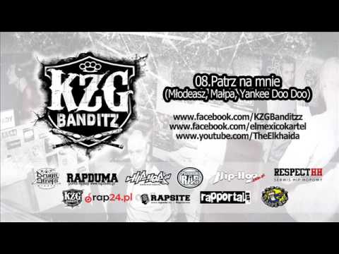 KZG Banditzz - 08.Patrz na mnie