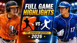 🔥 オリオールズ vs ドジャース フルゲームハイライト | 2026年日本野球 | ベストプレー＆ホームラン集 ⚾🔥