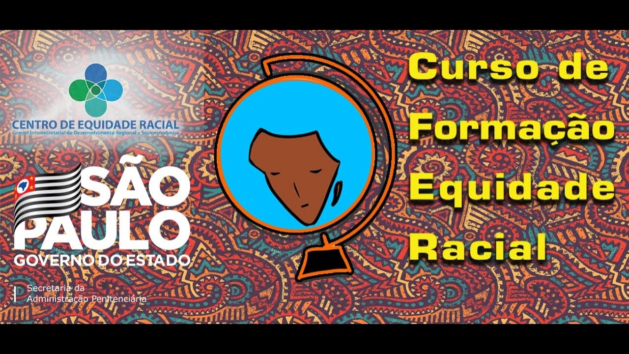 Aula Inaugural do Curso  de Formação Equidade Racial