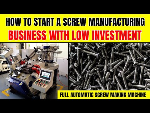 How to Start a Screw Manufacturing Business - Full Automatic Screw Making Machine