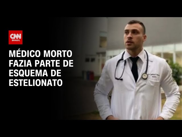 Médico morto fazia parte de esquema de estelionato | CNN PRIME TIME