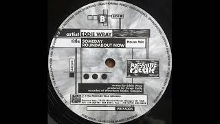 Eddie Wray - Roundabout Now