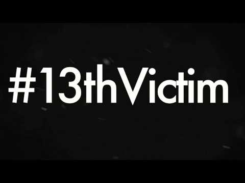 13th Victim by Big Deazy - Trailer