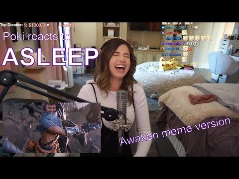 Pokimane reacts to ASLEEP (meme awaken) by Dumbs