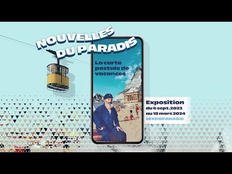 Nouvelles du Paradis, La carte postale de vacances   Musée de La Poste