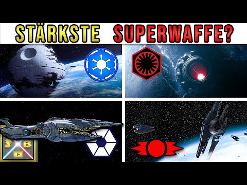 Welche STAR WARS Fraktion hat die STÄRKSTE SUPERWAFFE? - STAR WARS VERGLEICH