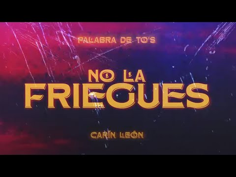 Video thumbnail for Ya No La Friegues