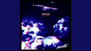 Peculiar (Opiuo Remix)