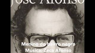 Zeca Afonso - Menino do Bairro Negro