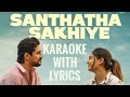 Santhatha Sakhiye Karaoke With Lyrics