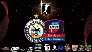 AO VIVO: 3⁰ COPA ACF FUTSAL l MAXXIMUS FUTSAL X GUARUJA FUTSAL l BASE
