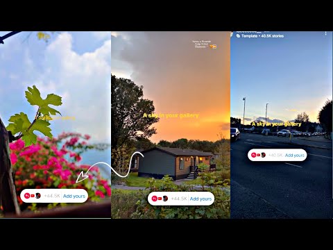 A sky in your gallery add yours | Instagram new trend | Trending add your sticker & tamplate