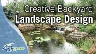 Creative Backyard Landscape Design