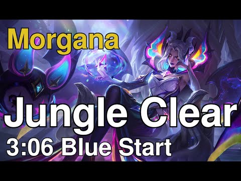 MORGANA JUNGLE BUFFS | 3:06 Blue Start Full Clear