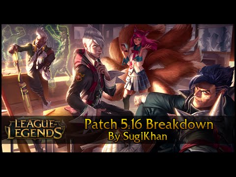 League Of Legends - Patch 5.16 Rundown