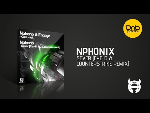 Nphonix - Sever (Eye-D & Counterstrike Remix) [Algorythm Recordings]