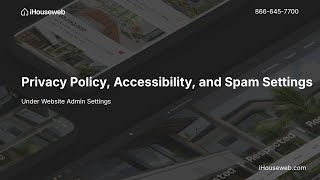 Privacy Policy Accessibility and Spam Settings