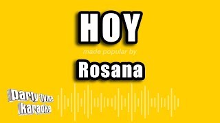 Rosana - Hoy (Versión Karaoke)